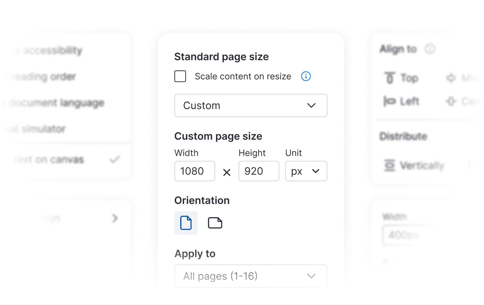 Editor control menus: a sharp Page Size menu (standard page size, custom width and height, orientation, apply to pages) in focus, surrounded by blurred accessibility and alignment menus.