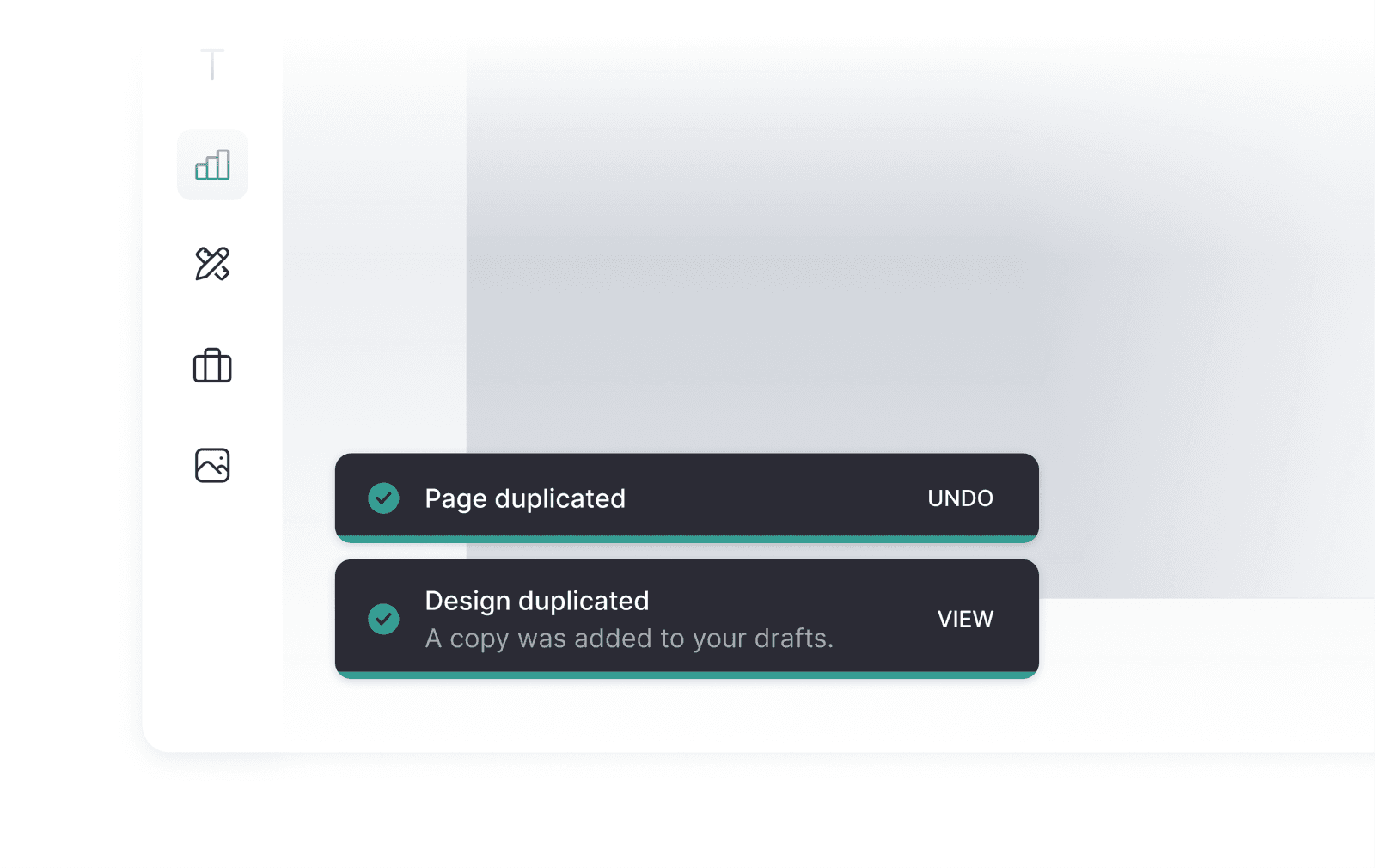 Editor with two dark snackbar notifications: “Page duplicated” with an Undo button, and “Design duplicated – A copy was added to your drafts.” with a View button.